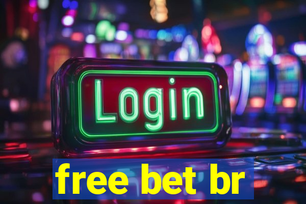 free bet br